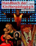 Handbuch der Kirchenpädagogik III