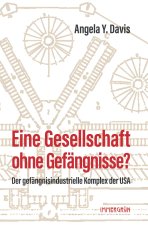 Eine Gesellschaft ohne Gefängnisse?