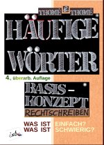 Häufige Wörter. Basiskonzept Rechtschreiben