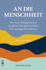 An die Menschheit - To Humanity