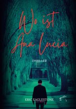 Wo ist Ana Lucia