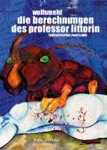Die Berechnungen des Professor Littorin