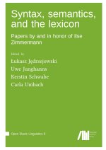 Syntax, semantics, and the lexicon