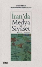 Iranda Medya ve Siyaset