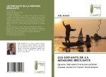 LES ENFANTS DE LA MÉMOIRE BR?LANTE