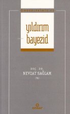 Önderlerimiz 43 - Yildirim Bayezid