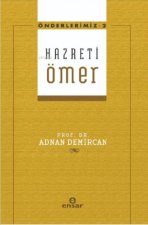 Önderlerimiz 2 - Hz. Ömer