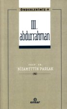 Önderlerimiz 9 - 3. Abdurrahman
