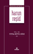 Önderlerimiz 8 - Harun Resid