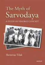 The Myth of Sarvodaya