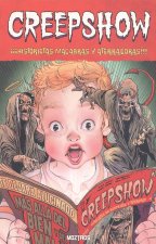 CREEPSHOW. ???HISTORIETAS MACABRAS Y ATERRADORAS!