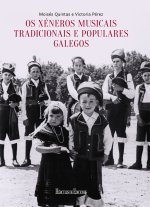 Os xéneros musicais tradicionais e populares galegos