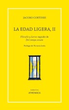 La edad ligera, II