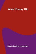 What Timmy Did