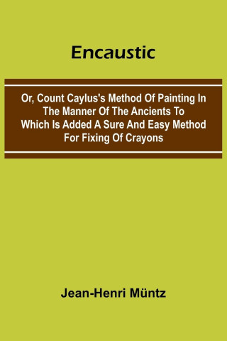 Encaustic