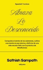 Abraza lo desconocido