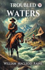 Troubled Waters