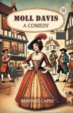Moll Davis A Comedy