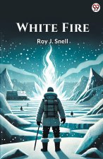 White Fire