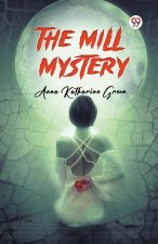 The Mill Mystery