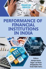 Performance of Financial Institutions in India