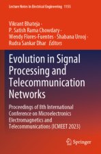 Evolution in Signal Processing and Telecommunication Networks