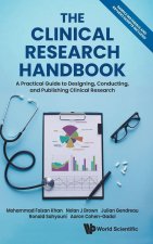 Clinical Research Handbook, The: A Practical Guide to Designing, Conducting and Publishing Clinical Research