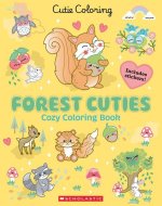Forest Cuties: Cozy Coloring Book
