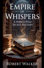 Empire of Whispers