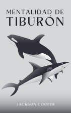 Mentalidad de Tiburón