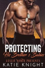 Protecting His Brother's Babies