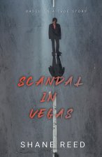 Scandal In Vegas