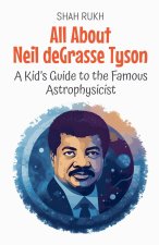 All About Neil deGrasse Tyson
