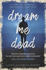 Dream Me Dead