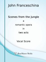 Scenes from the Jungle - A Romantic Opera in Two Acts (Vocal Score)