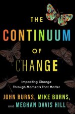 The Continuum of Change