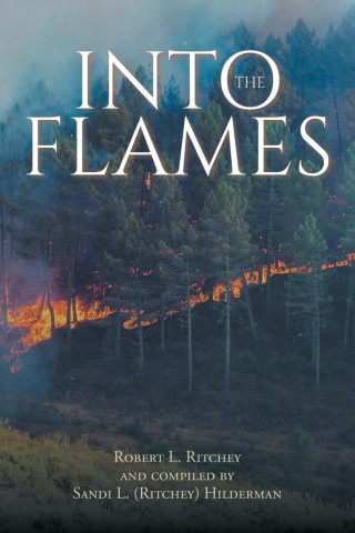Into the Flames