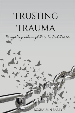 Trusting Trauma