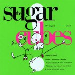 The Sugarcubes:  Life's Too Good