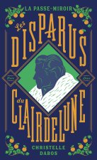 LA PASSE-MIROIR - 2 LES DISPARUS DU CLAIRDELUNE T2 EDITION ANNIVERSAIRE