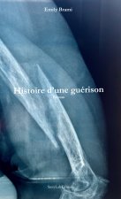 Histoire d'une guÃ©rison