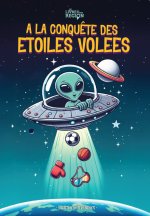 A la conquête des étoiles volées