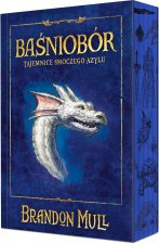 Tajemnice smoczego azylu. Baśniobór. Tom 4