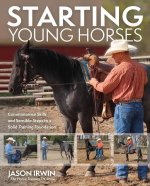 STARTING YOUNG HORSES