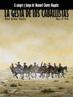 La Gesta De Los Caballistas