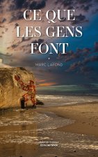 Ce que les gens font