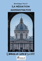 LA MÉDIATION ADMINISTRATIVE