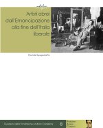 Artisti ebrei dall’Emancipazione alla fine dell’Italia liberale