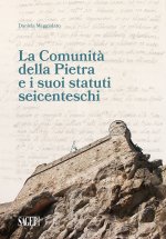 Comunità della Pietra e i suoi statuti seicenteschi