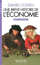Une brève histoire de l'économie (Espaces Libres - Idées)